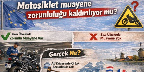 motosiklet muayeneleri kaldırılıyor mu
