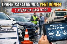 trafik kazaları hasar süreci değişiyor